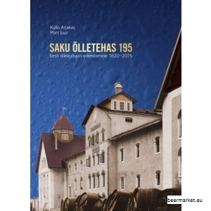 saku-õlletehas-195-eesti-õllekultuuri-edendamine-1820-2015.JPG