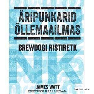 äripunkarid-õllemaailmas-brewdogi-ristiretk.jpg